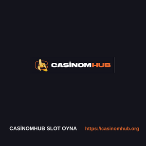 casinomhub slot oyunları