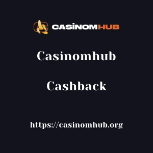 Casinomhub Cashback