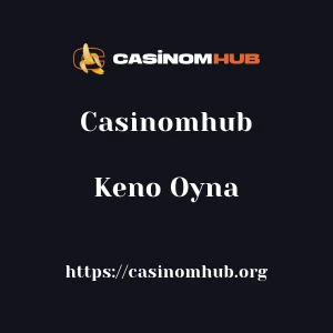 Casinomhub Keno Oyna