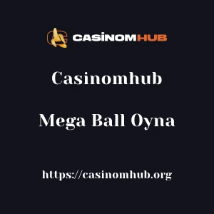 Casinomhub Mega Ball Oyna