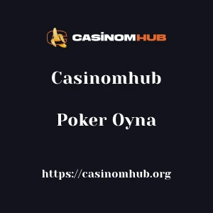 Casinomhub Poker Oyna